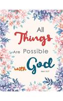 All Things Are Possible with God - Mark 10