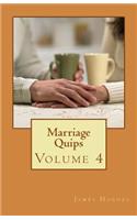 Marriage Quips: Volume 4(4 Marriage Quips)