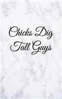 Chicks Dig Tall Guys