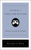 Becoming a Video Game Designer