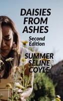 Daisies from Ashes