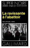Ravissante A L Abattoir
