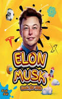 Elon Musk Book for Kids: The Ultimate Biography of Elon Musk for children Ages (6-12), colored pages