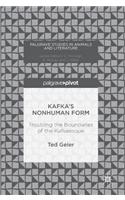 Kafka’s Nonhuman Form