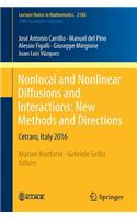 Nonlocal and Nonlinear Diffusions and Interactions: New Methods and Directions