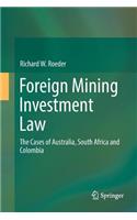 Foreign Mining Investment Law