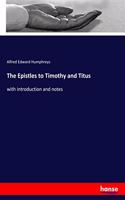Epistles to Timothy and Titus