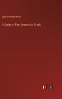 Series of First Lessons in Greek