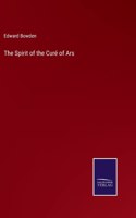 The Spirit of the Curé of Ars
