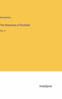 Historians of Scotland: Vol. 4