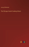 Chicago Herald Cooking School