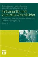 Individuelle Und Kulturelle Altersbilder