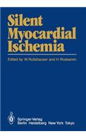 Silent Myocardial Ischemia