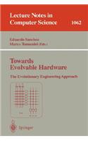 Towards Evolvable Hardware