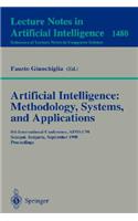 Artificial Intelligence: Methodology, Systems, and Applications