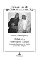 Challenges of Interreligious Dialogue
