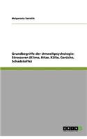 Grundbegriffe der Umweltpsychologie