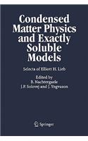 Condensed Matter Physics and Exactly Soluble Models