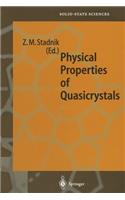 Physical Properties of Quasicrystals