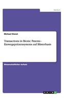 Transactions in Bionic Patents - Einwegspritzensystems auf Blisterbasis