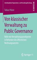 Von Klassischer Verwaltung Zu Public Governance