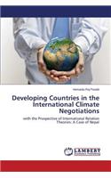 Developing Countries in the International Climate Negotiations