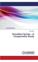 Dravidian Syntax - A Comparative Study