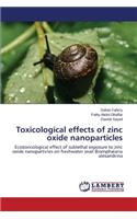 Toxicological effects of zinc oxide nanoparticles