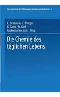 Die Chemie Des Täglichen Lebens