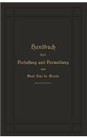 Handbuch Der Verfassung Und Verwaltung in Preußen Und Dem Deutschen Reich