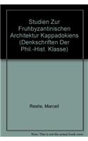 Studien Zur Fruhbyzantinischen Architektur Kappadokiens