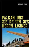 Falkan und die Reisen des Herrn Lorner