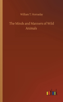Minds and Manners of Wild Animals