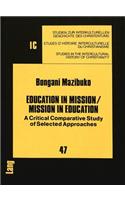 Education in Mission / Mission in Education