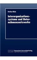 Interorganisationssysteme Und Unternehmensnetzwerke