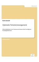 Optimales Variantenmanagement: Wirtschaftlichkeit trotz Variantenwachstum durch intelligente Produktplattformen
