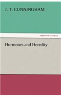 Hormones and Heredity