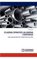 Plasma Sprayed Alumina Coatings