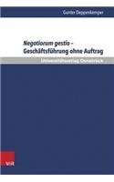 Negotiorum Gestio - Geschaftsfuhrung Ohne Auftrag