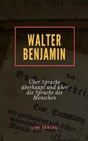 ber Sprache berhaupt und ber die Sprache des Menschen