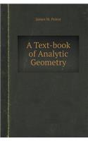 A Text-Book of Analytic Geometry: (English)