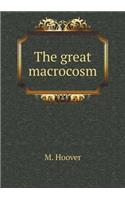 The great macrocosm: (English)