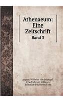 Athenaeum: Eine Zeitschrift Band 3(German)