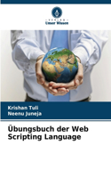 Übungsbuch der Web Scripting Language