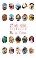 Hello China100 Episode Chinese Culture Video Programme (English Version)