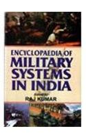 Encyclopaedia of Military Systems in India (Set of 9 Vols. in 10 parts)
