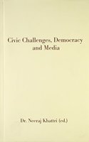 Civic Challenges, Democracy And Media