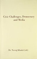 Civic Challenges, Democracy And Media
