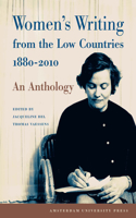 Women's Writing from the Low Countries 1880-2010