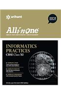 All-in-One Informatics Practices CBSE  for Class 11